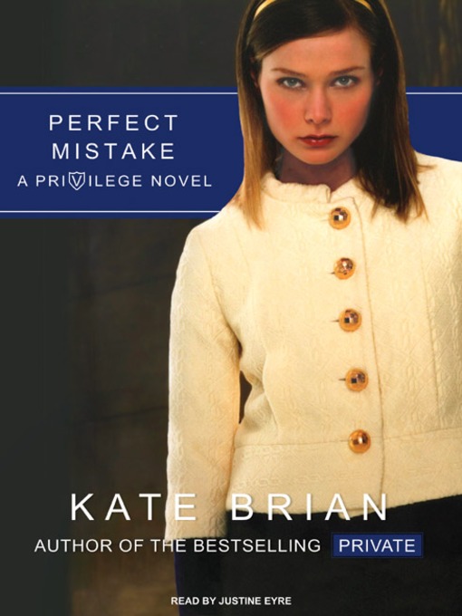 Title details for Perfect Mistake by Kate Brian - Available
